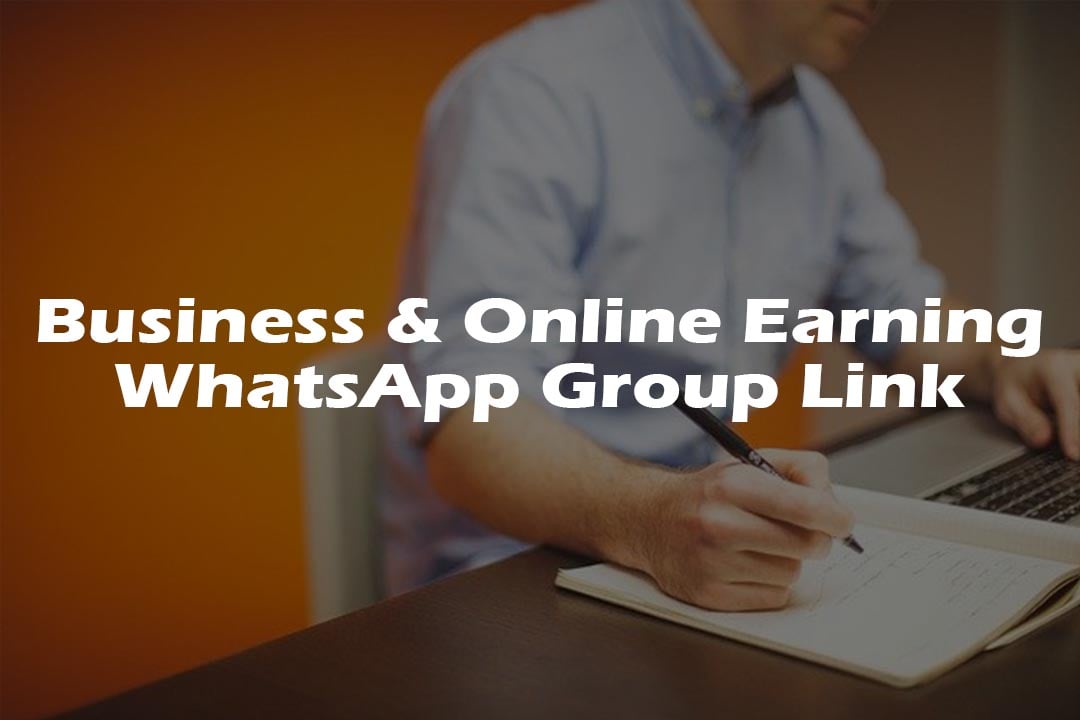 Online Earning & Business WhatsApp Group Link