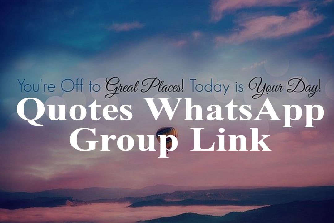 Quotes WhatsApp Group Link