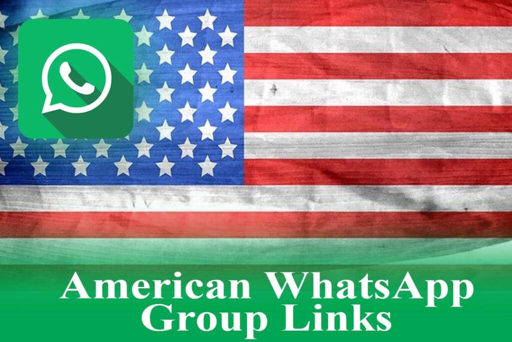 American WhatsApp Group Link