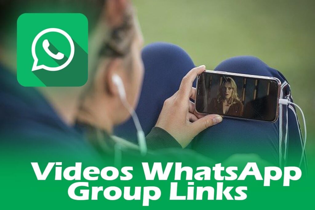 Videos WhatsApp Group Links