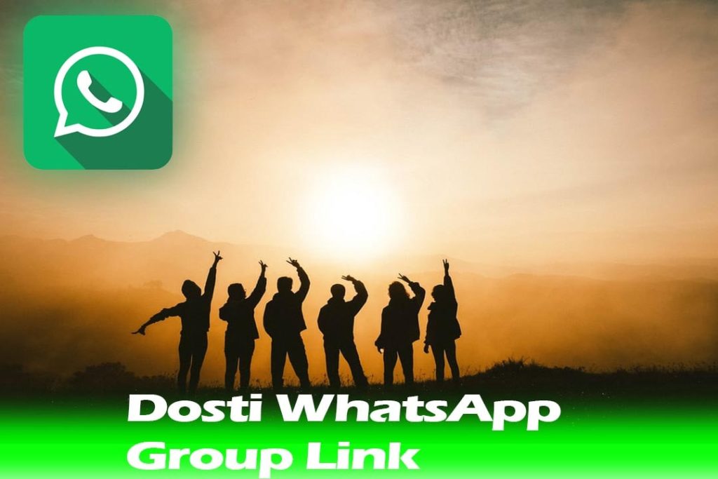 Dosti WhatsApp Group Link