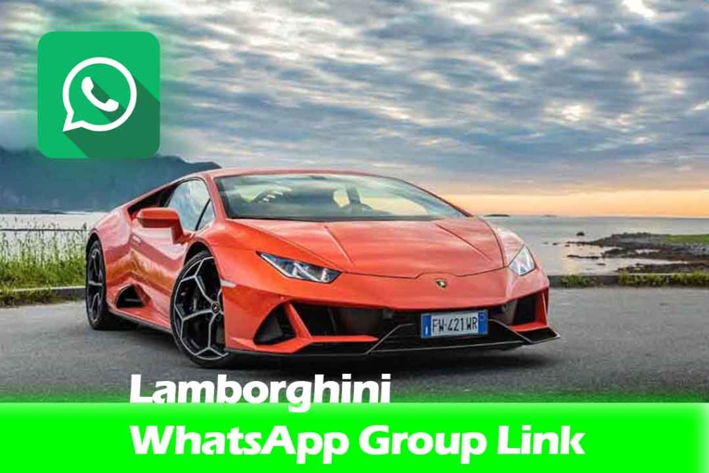 Lamborghini WhatsApp Group Link
